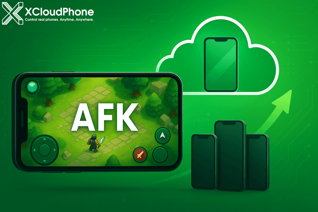 Recent post: Maximisez l'efficacité du jeu AFK multi-comptes avec XCloudPhone