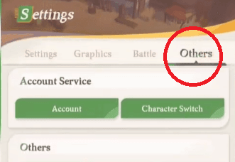 Select Settings tab, then find Others section.