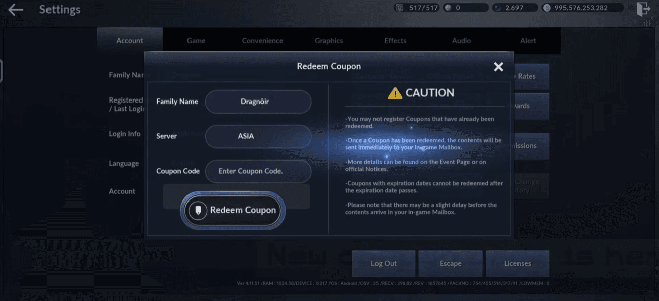 Enter game → Menu (top right corner) → Settings → Other → Redeem Coupon.