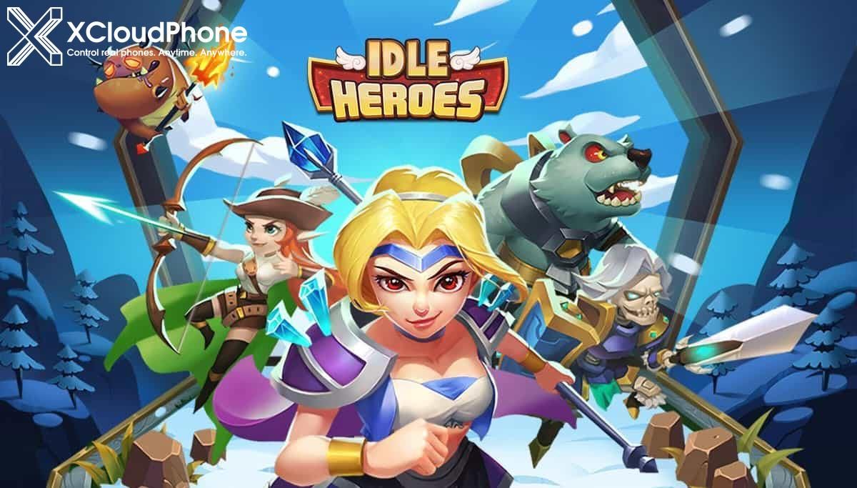  Code Cadeau Idle Heroes Juillet 2025 – Recevez des Récompenses Géniales, Jeu Fluide avec XCloudphone Android Réel